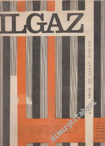 Ilgaz Aylık Fikir ve Sanat Dergisi - Sayı: 77    7  Şubat