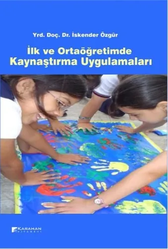 İlk ve Ortaöğretimde Kaynaştırma Uygulamaları