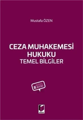 Ceza Muhakemesi Hukuku Temel Bilgiler