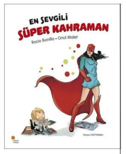 En Sevgili Süper Kahraman