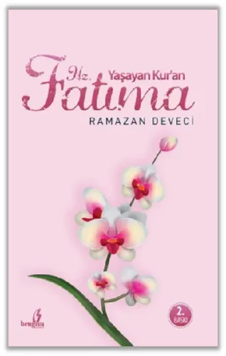 Yaşayan Kuran Hz. Fatıma