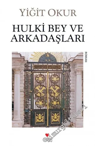 Hulki Bey ve Arkadaşları -
