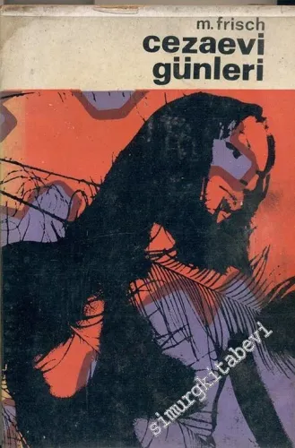 Cezaevi Günleri -        1968