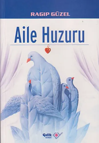 Aile Huzuru
