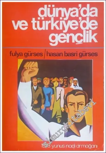 Dünya'da ve Türkiye'de Gençlik -        1979