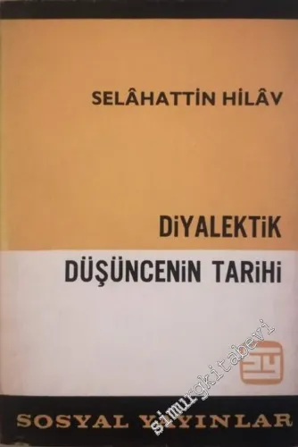 Diyalektik Düşüncenin Tarihi -        1966
