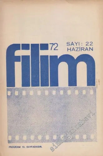 Filim 72 Dergisi - Sayı: 22      Haziran