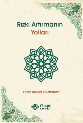 Rızkı Artırmanın Yolları | benlikitap.com
