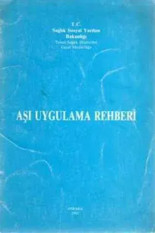 Aşı Uygulama Rehberi