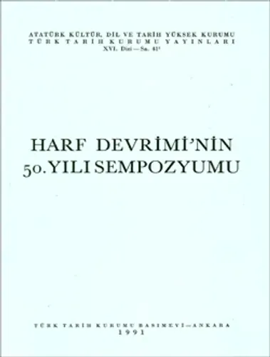 Harf Devrimi`nin 50. Yılı Sempzyumu