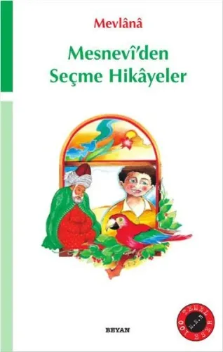 Mesnevî'den Seçme Hikâyeler