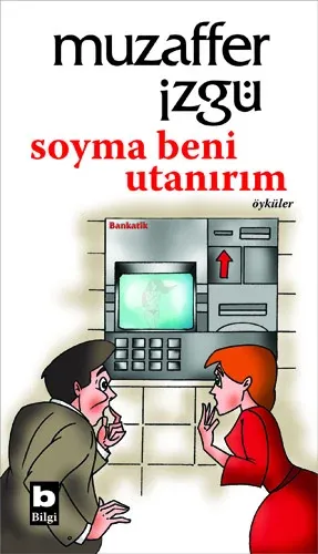 Soyma Beni Utanırım