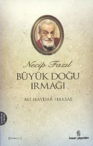 Necip Fazıl Kısakürek Büyük Doğu Irmağı