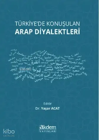 Türkiye'de Konuşulan Arap Diyalektleri