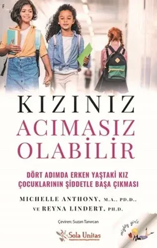 Kızınız Acımasız Olabilir