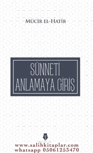 Sünneti Anlamaya Giriş Muhammed Mucir El Hatib محمد مسير الخطيب