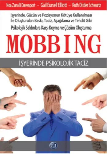 Mobbing - İş Yerinde Psikolojik Taciz