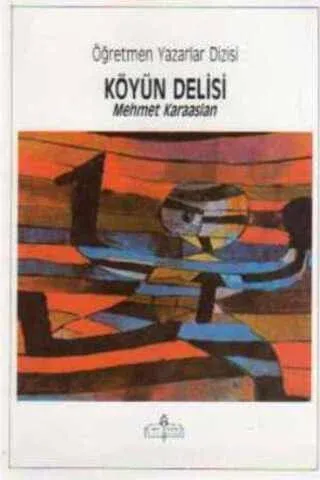 Köyün Delisi
