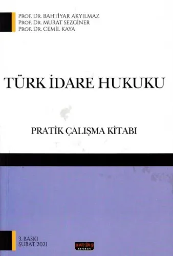 Türk İdare Hukuku Pratik Çalışma Kitabı