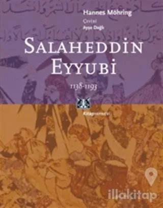 Salaheddin Eyyübi 1138-1193