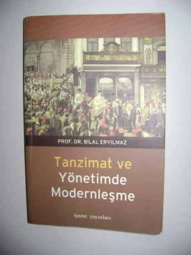 Tanzimat ve Yönetimde Modernleşme