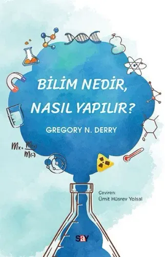 Bilim Nedir Nasıl Yapılır ?