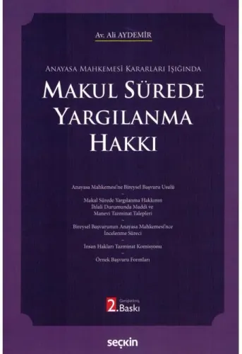 Makul Sürede Yargılanma Hakkı