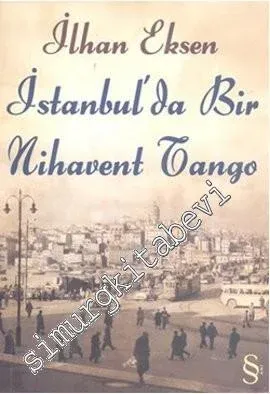 İstanbul'da Bir Nihavent Tango -