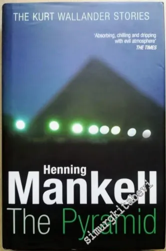 The Pyramid : The Kurt Wallander Stories -        2008