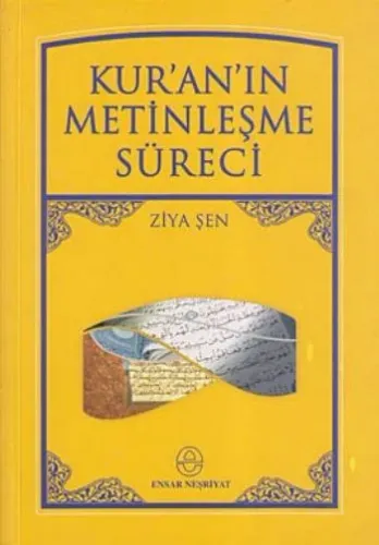 Kur´an´ın Metinleşme Süreci