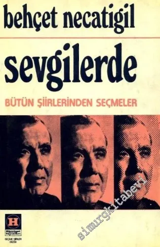 Sevgilerde: Bütün Şiirlerinden Seçmeler -        1976