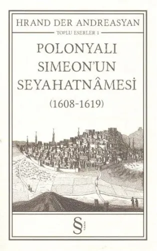 Polonyalı Simeonun Seyahatnamesi