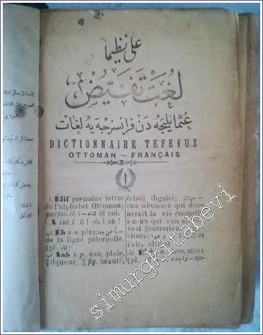 OSMANLICA: Dictionnaire Tefeyuz Ottoman-Français à l'Usage des écoles 