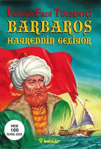 Barbaros Hayreddin Geliyor (Ciltli)