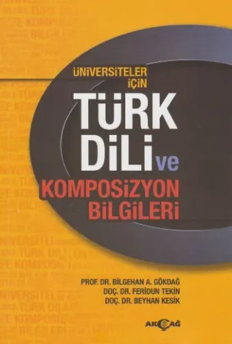 Üniversiteler İçin Türk Dili ve Kompozisyon Bilgileri