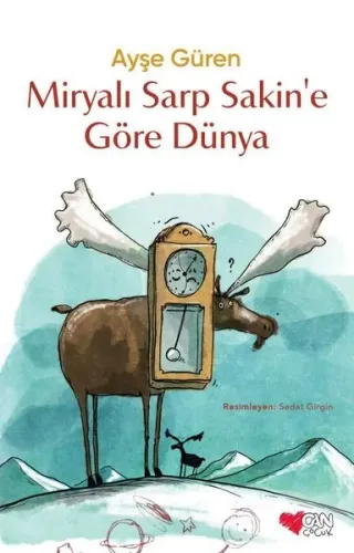 Miryalı Sarp Sakin'e Göre Dünya / Tek Cilt