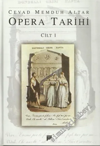 Opera Tarihi, Cilt: 1 -        2000