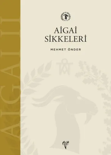 Aigai Sikkeleri 2004 - 2016 Buluntuları