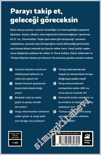 Herkes İçin Ekonomi : Dünya Sallanırken ve Türkiye Düşerken - 2022