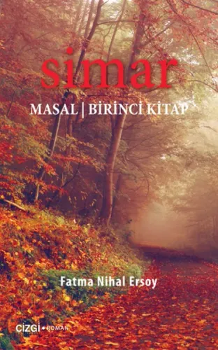 Simar; Masal (Birinci Kitap)
