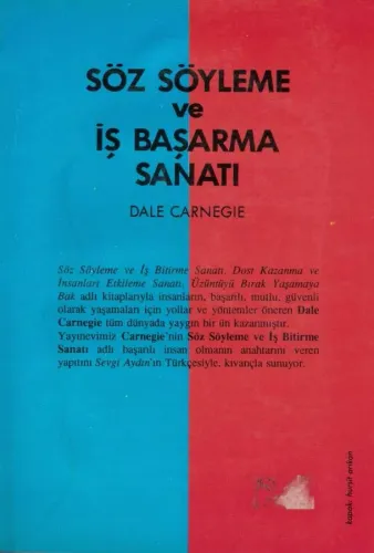 Söz Söyleme ve İş Başarma Sanatı Dale Carnegie Deniz Kitaplar Yayınevi
