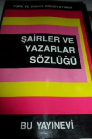 Şairler ve Yazarlar Sözlüğü