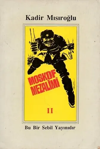 Moskof Mezalimi 2