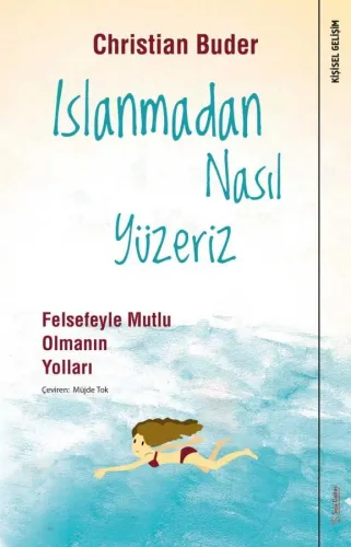 Islanmadan Nasıl Yüzeriz