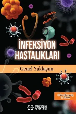 İnfeksiyon Hastalıkları Genel Yaklaşım