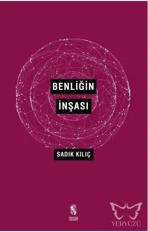 Benliğin İnşası