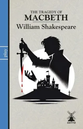THE TRAGEDY OF MACBETH
