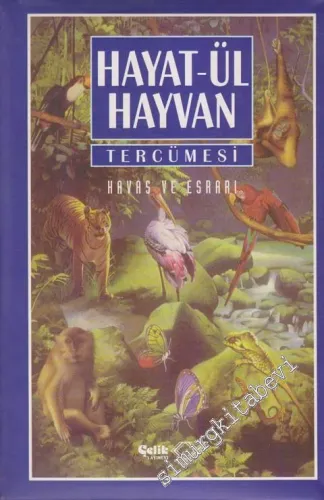 Hayat-ül Hayvan Tercümesi / Havas ve Esrarı 1 -  2 -