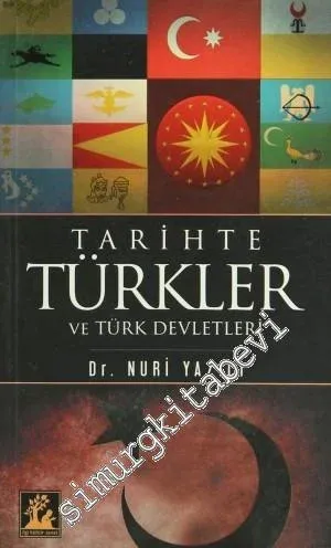 Tarihte Türkler ve Türk Devletleri