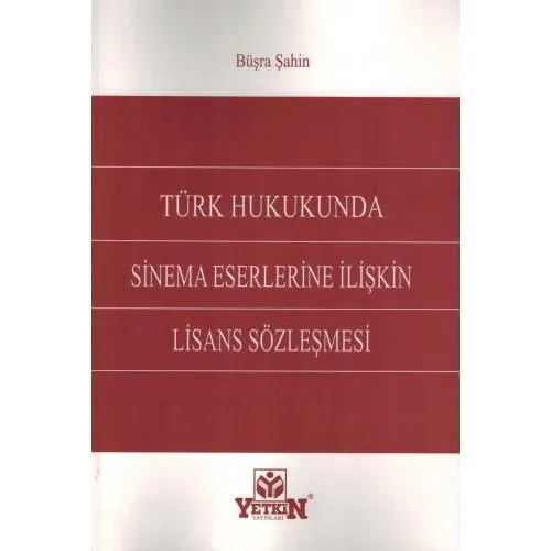 Sinema Eserlerine İlişkin Lisans Sözleşmesi